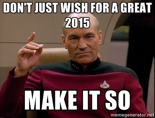 star-trek-2015-new-years-wish-make-it-so