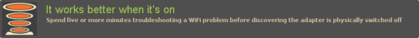 it-works-better-when-its-on